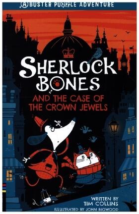 Collins |  Sherlock Bones and the Case of the Crown Jewels | Buch |  Sack Fachmedien