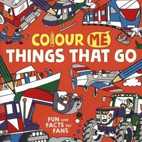Cottell |  Colour Me: Things That Go | Buch |  Sack Fachmedien