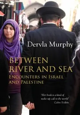Murphy |  Between River and Sea | eBook | Sack Fachmedien