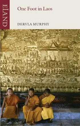Murphy |  One Foot in Laos | eBook | Sack Fachmedien