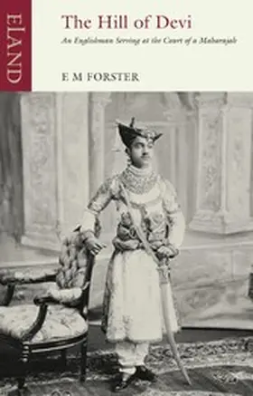 Forster |  The Hill of Devi | eBook | Sack Fachmedien