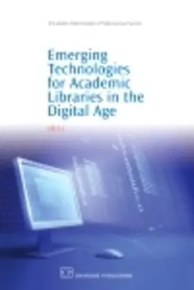Li | Emerging Technologies for Academic Libraries in the Digital Age | E-Book | www.sack.de