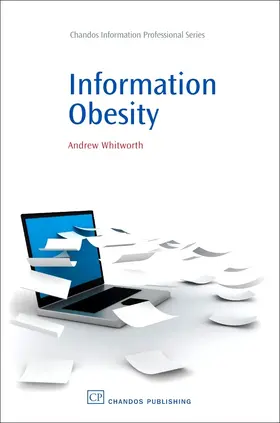 Whitworth |  Information Obesity | eBook | Sack Fachmedien
