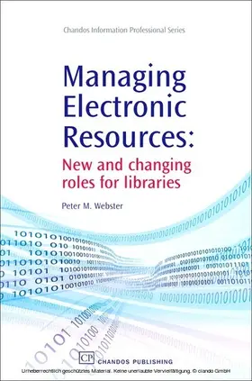 Webster |  Managing Electronic Resources | eBook | Sack Fachmedien
