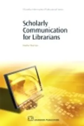 Morrison |  Scholarly Communication for Librarians | eBook | Sack Fachmedien