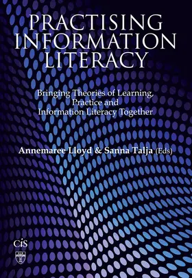 Lloyd / Talja | Practising Information Literacy | E-Book | sack.de