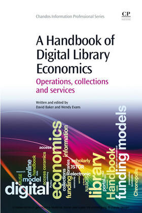 Baker / Evans | A Handbook of Digital Library Economics | E-Book | sack.de
