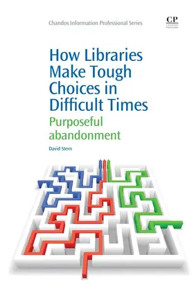 Stern |  How Libraries Make Tough Choices in Difficult Times | eBook | Sack Fachmedien