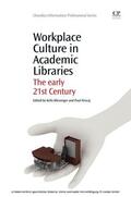 Blessinger / Hrycaj |  Workplace Culture in Academic Libraries | eBook | Sack Fachmedien