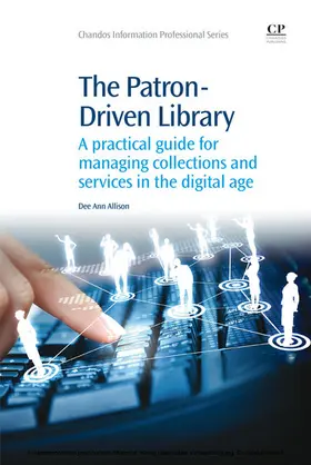 Allison | The Patron-Driven Library | E-Book | www.sack.de