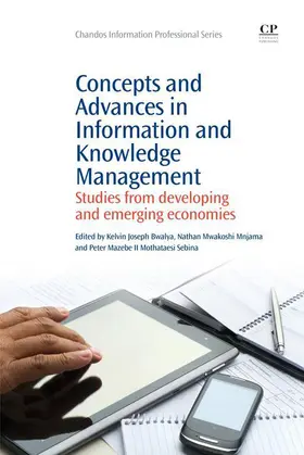Bwalya / Mnjama / Sebina |  Concepts and Advances in Information Knowledge Management | eBook | Sack Fachmedien