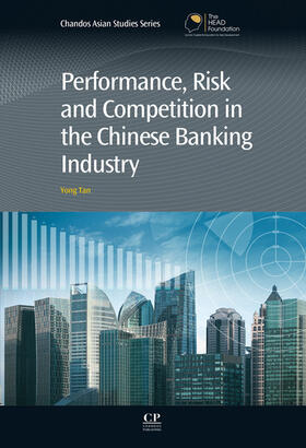 Tan | Performance, Risk and Competition in the Chinese Banking Industry | E-Book | sack.de