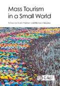 Harrison / Sharpley |  Mass Tourism in a Small World | eBook | Sack Fachmedien