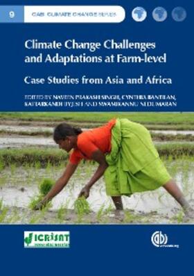 Singh / Bantilan / Byjesh | Climate Change Challenges and Adaptations at Farm-level | E-Book | sack.de