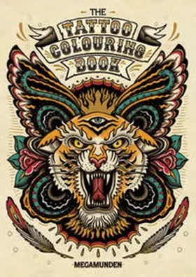 MEGAMUNDEN |  The Tattoo Colouring Book | Buch |  Sack Fachmedien