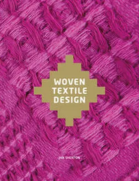 Shenton | Woven Textile Design | Buch | 978-1-78067-337-0 | www.sack.de