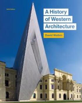Watkin |  A History of Western Architecture, Sixth edition | Buch |  Sack Fachmedien