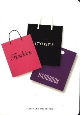 Griffiths |  Fashion Stylist's Handbook | Buch |  Sack Fachmedien