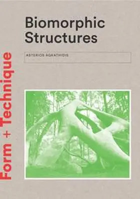 Agkathidis |  Biomorphic Structures | Buch |  Sack Fachmedien