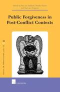 van Stokkom / Doorn / van Tongeren |  Public Forgiveness in Post-Conflict Contexts | Buch |  Sack Fachmedien