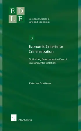 Svatikova |  Economic Criteria for Criminalization | Buch |  Sack Fachmedien