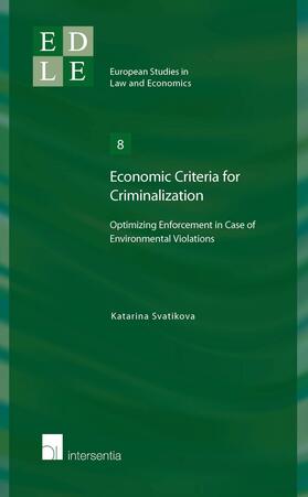 Svatikova | Economic Criteria for Criminalization | Buch | 978-1-78068-050-7 | sack.de