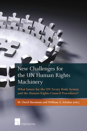 Bassiouni / Schabas | New Challenges for the UN Human Rights Machinery | Buch | sack.de