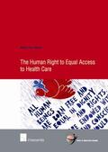 San Giorgi |  The Human Right to Equal Access to Health Care | Buch |  Sack Fachmedien