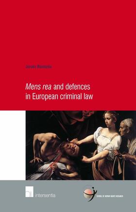 Blomsma | Mens Rea and Defences in European Criminal Law | Buch | 978-1-78068-104-7 | sack.de