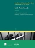 Blackstock / Lloyd-Cape / Hodgson |  Inside Police Custody: An Empirical Account of Suspects' Rights in Four Jurisdictions | Buch |  Sack Fachmedien