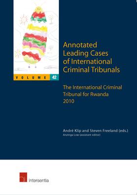 Klip / Freeland / Low | Annotated Leading Cases of International Criminal Tribunals - volume 42 | Buch | 978-1-78068-161-0 | sack.de