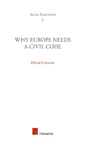 Collins |  Why Europe Needs a Civil Code | Buch |  Sack Fachmedien