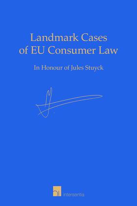 Straetmans / Terryn / Colaert | Landmark Cases of EU Consumer Law | Buch | 978-1-78068-185-6 | sack.de