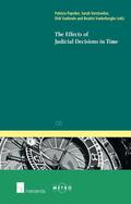 Popelier / Verstraelen / Vanheule |  The Effects of Judicial Decisions in Time | Buch |  Sack Fachmedien