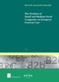 Samoy / Loos |  The Position of Small and Medium-sized Enterprises in European Contract Law | Buch |  Sack Fachmedien