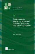 Karapanou |  Towards a Better Assessment of Pain and Suffering Damages for Personal Injury Litigation | Buch |  Sack Fachmedien