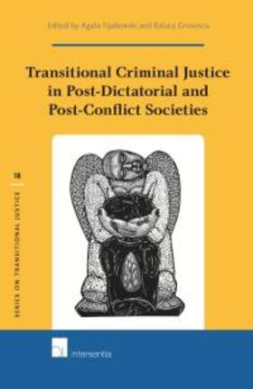 Fijalkowski / Grosescu | Transitional Criminal Justice in Post-Dictatorial and Post-Conflict Societies | Buch | 978-1-78068-260-0 | sack.de