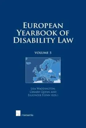 Waddington / Quinn / Flynn |  European Yearbook of Disability Law | Buch |  Sack Fachmedien