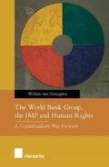 Genugten |  The World Bank Group, the IMF and Human Rights: A Contextualised Way Forward | Buch |  Sack Fachmedien