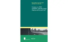 Verheyen / Smeele / Hoeks |  Common Core, Pecl and DCFR: Could They Change Shipping and Transport Law? | Buch |  Sack Fachmedien