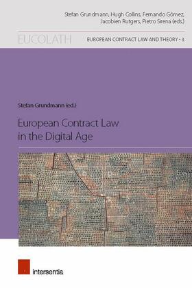 Grundmann, S: European Contract Law in the Digital Age | Buch | 978-1-78068-477-2 | sack.de