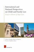 Douglas / Murch / Stephens |  International and National Perspectives on Child and Family Law | Buch |  Sack Fachmedien