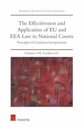 Franklin | The Effectiveness and Application of Eu and Eea Law in National Courts | Buch | 978-1-78068-655-4 | sack.de