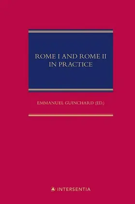 Guinchard |  Rome I and Rome II in Practice | Buch |  Sack Fachmedien