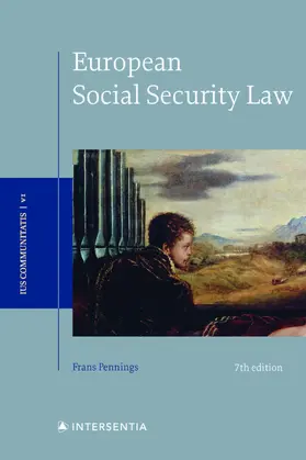 Pennings |  European Social Security Law, 7th edition | Buch |  Sack Fachmedien
