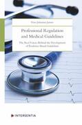 Johannes Jansen |  Professional Regulation and Medical Guidelines | Buch |  Sack Fachmedien