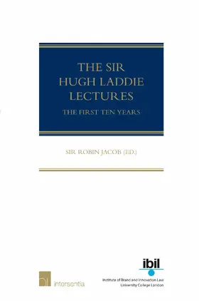  The Sir Hugh Laddie Lectures | Buch |  Sack Fachmedien
