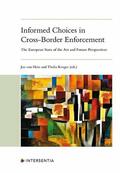 Von Hein / von Hein / Kruger |  Informed Choices in Cross-Border Enforcement | Buch |  Sack Fachmedien