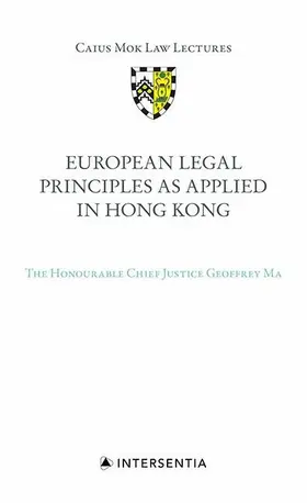 Ma | European Legal Principles as Applied in Hong Kong | Buch | 978-1-78068-993-7 | sack.de