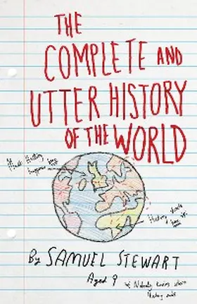 Burton |  The Complete and Utter History of the World | eBook | Sack Fachmedien